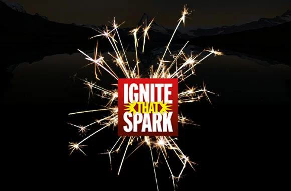 Ignite That Spark